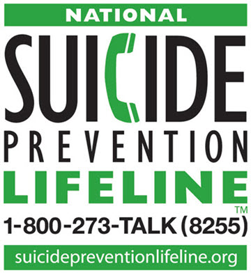 National Suicide Prevention Lifeline 1-800-273-TALK(8255). SuicidePreventionLifeline.org
